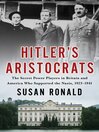 Cover image for Hitler's Aristocrats